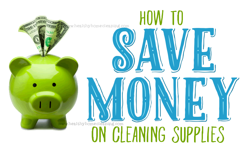 Unique Ways to Save Money on Cleaning Supplies