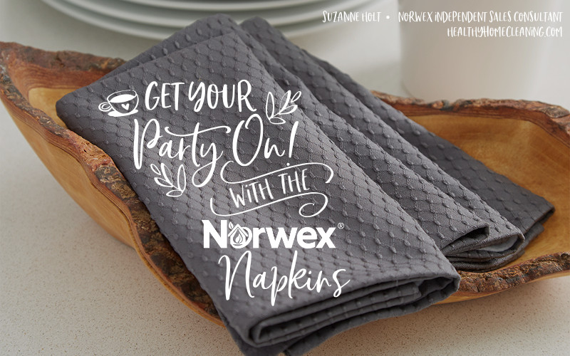 Norwex Napkins are AMAZING!