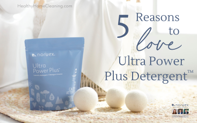 Five Reasons Why I Love Norwex Ultra Power Plus Detergent