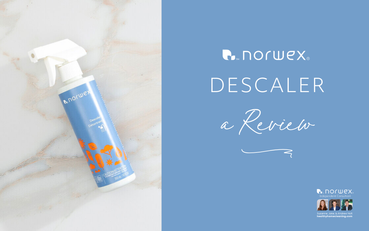 An Honest Review of the Norwex Descaler