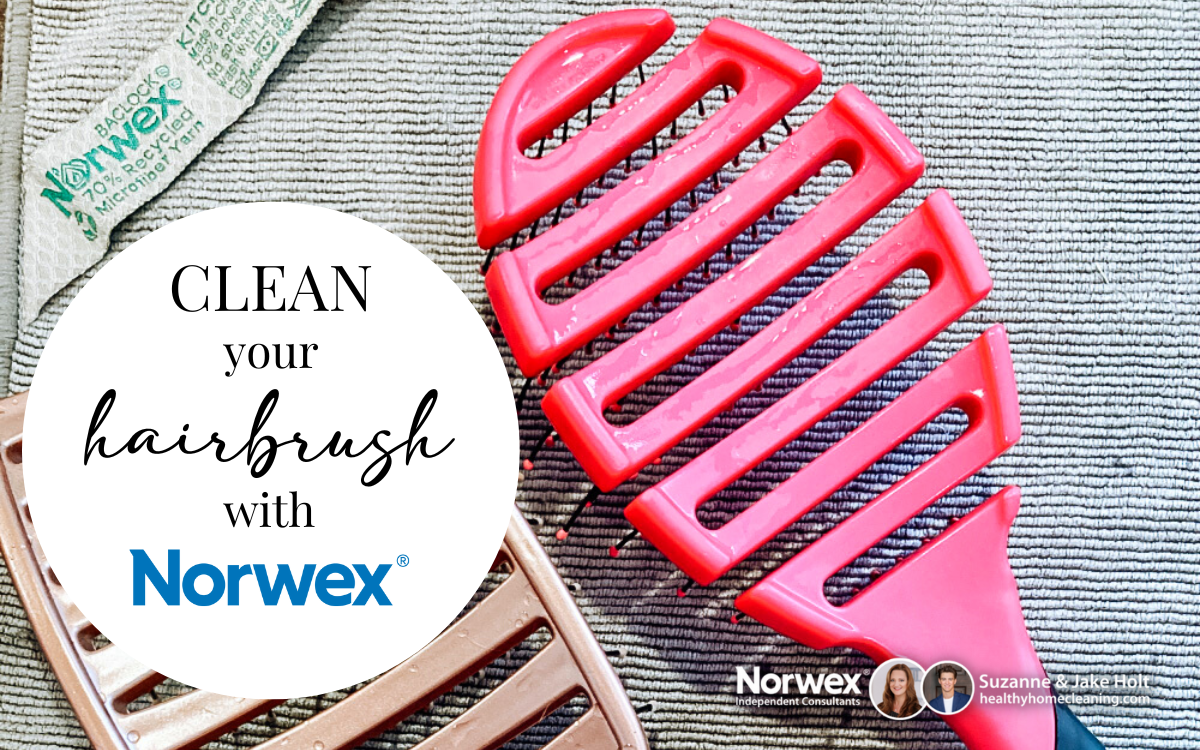 Clean your hairbrush with Norwex