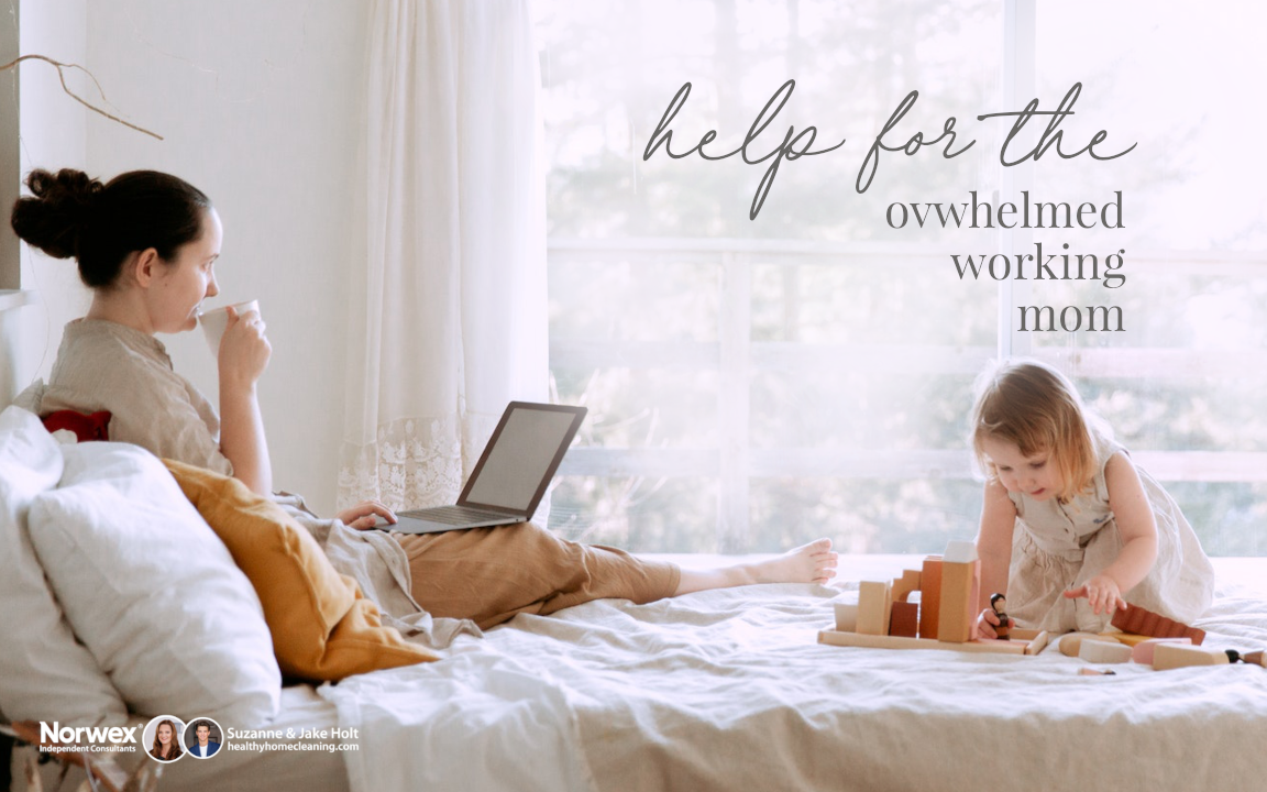 4 tips for the overwhelmed, working mom