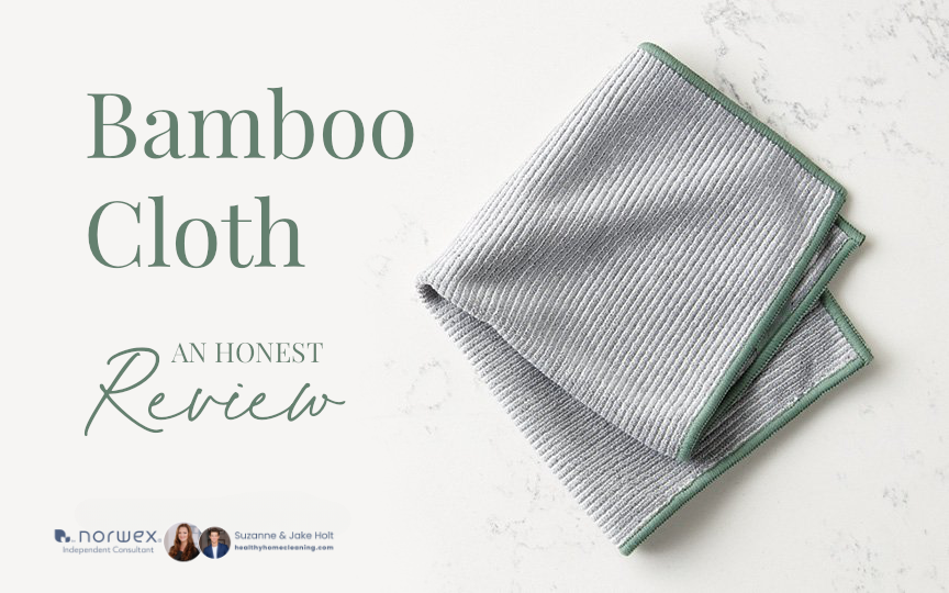 A Review of the Norwex Bamboo Multi-Purpose Cloth - Honest Norwex Reviews