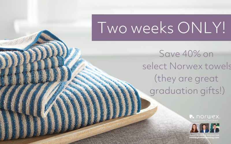 The PERFECT Graduation Gift is 40% off- Norwex Towels!