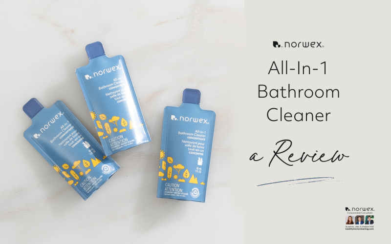 My Honest Review of the Norwex All-in-1 Bathroom Cleaner (The Best of Two Favorites in One Bottle?)